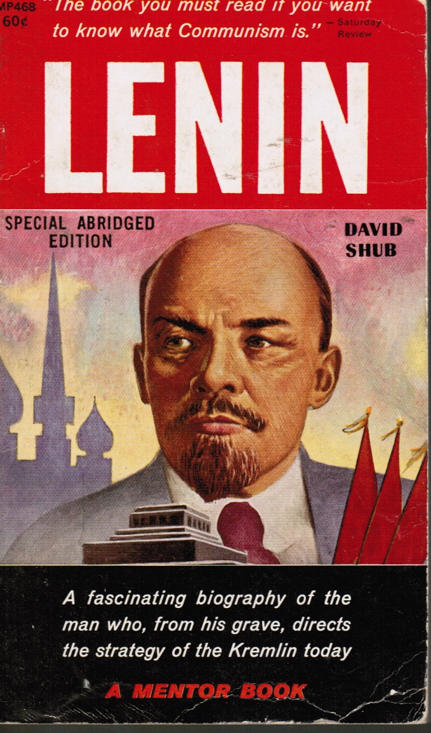 SHUB, DAVID (DONALD PORTER GEDDES) - Lenin