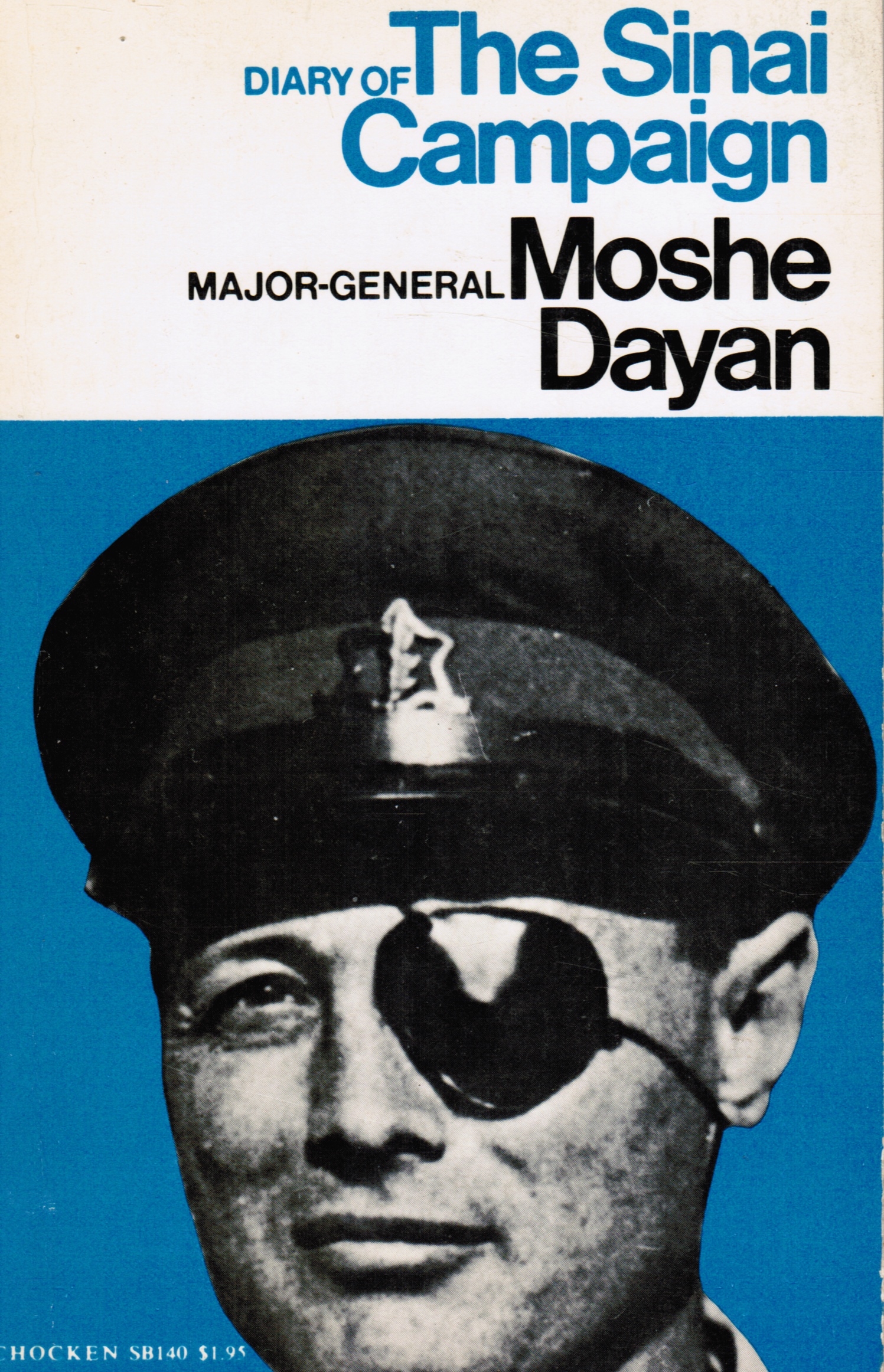 DAYAN, MOSHE - Diary of the Sinai Campaign