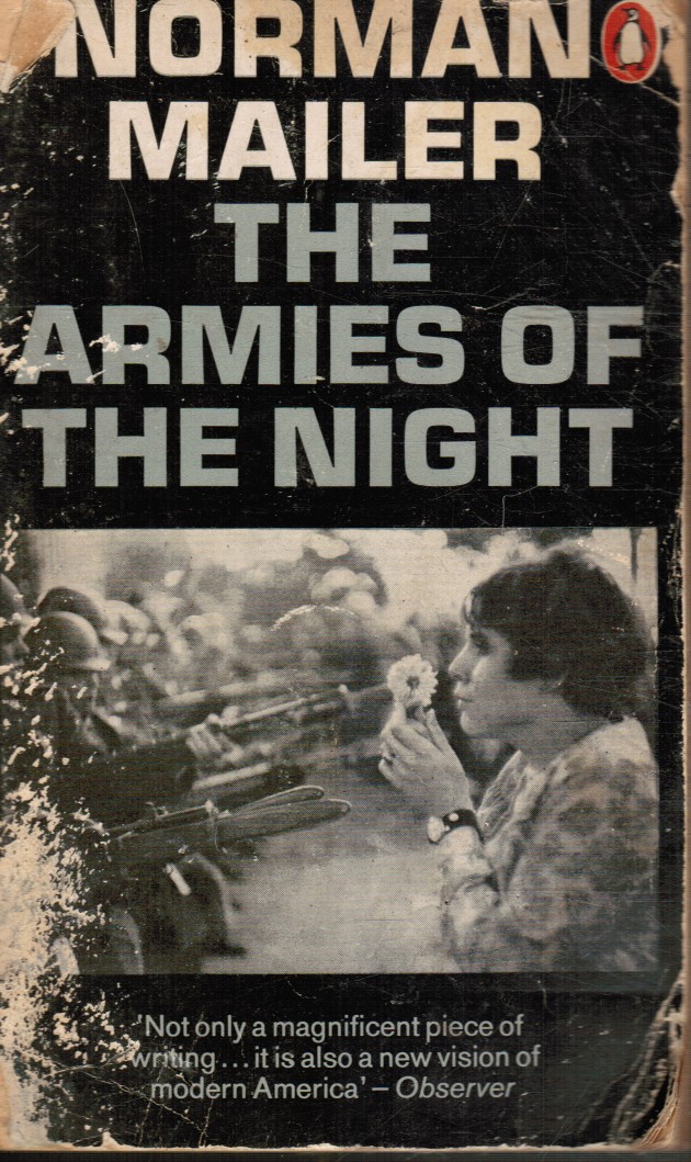 MAILER, NORMAN - The Armies of the Night