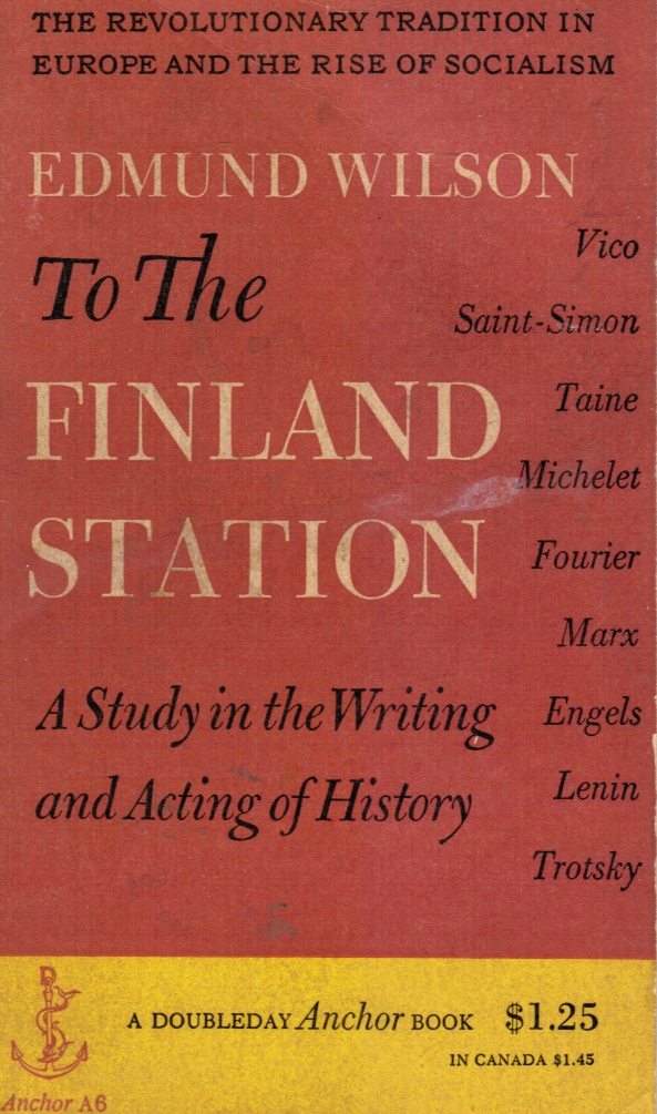 To the Finland Station by Edmund Wilson
