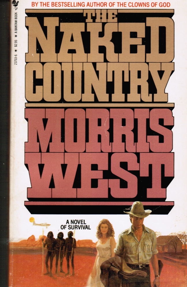 WEST, MORRIS L. - The Naked Country