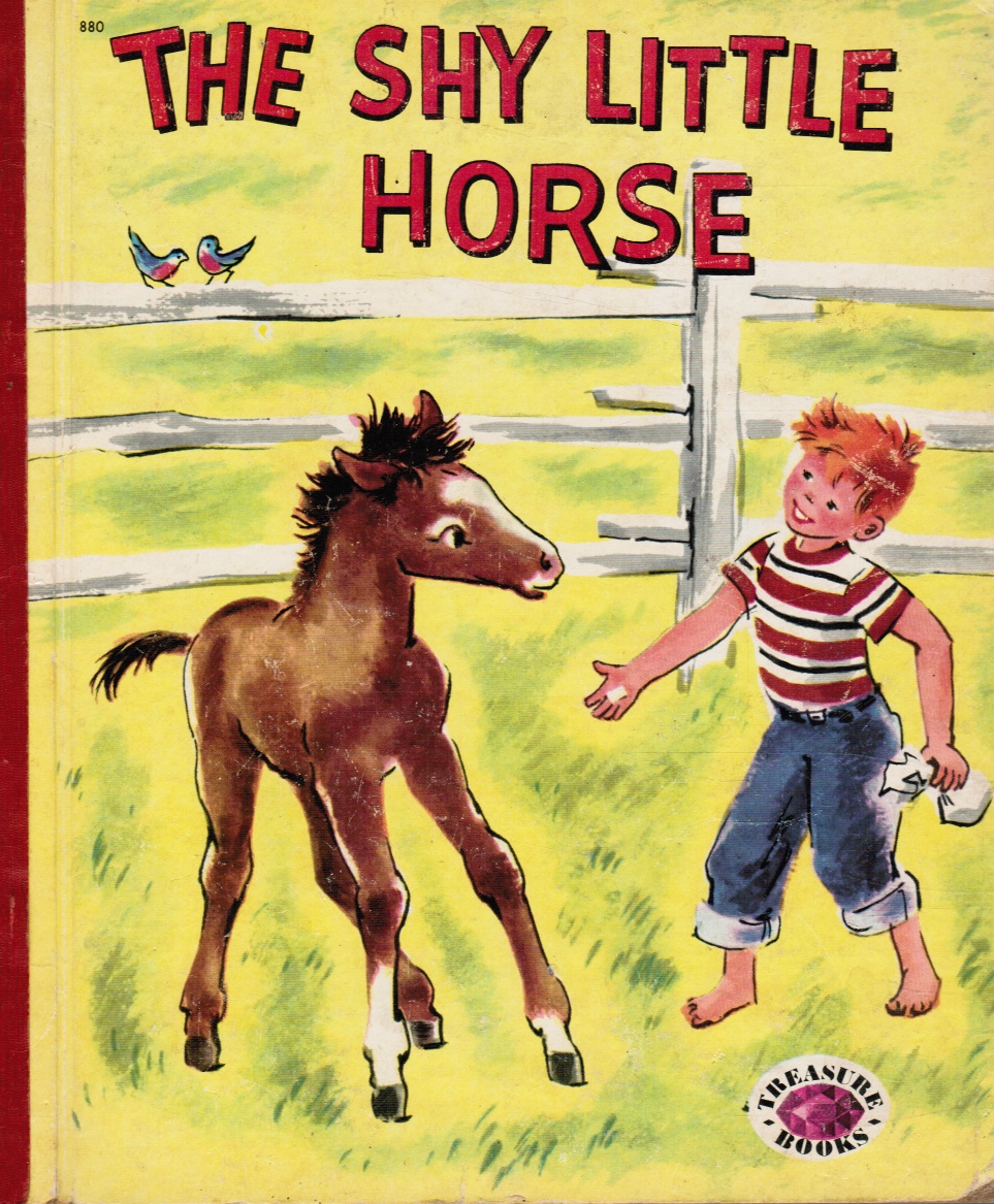 BROWN, MARGARET WISE - The Shy Little Horse