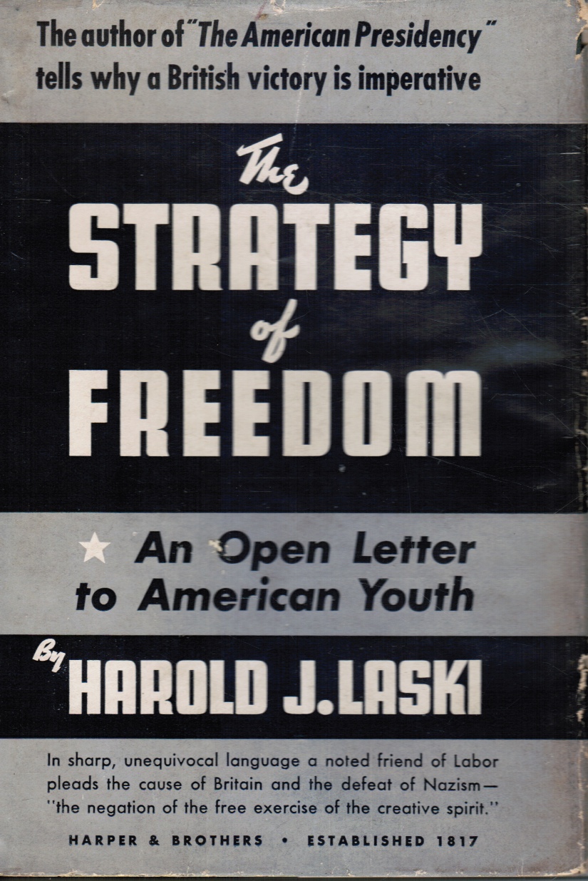 LASKI, HAROLD - The Strategy of Freedom: An Open Letter to American Youth