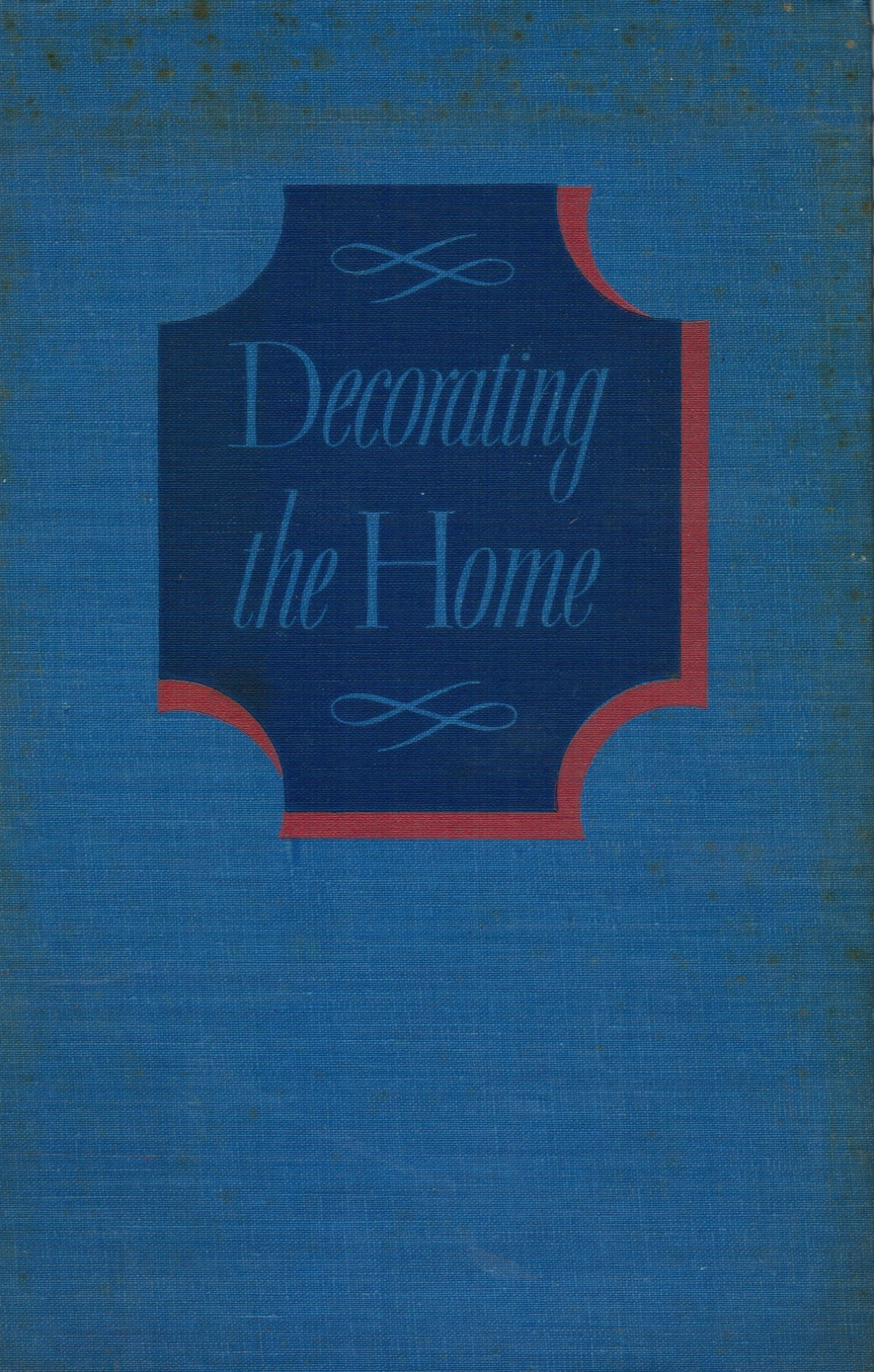 LEWIS, ETHEL - Decorating the Home