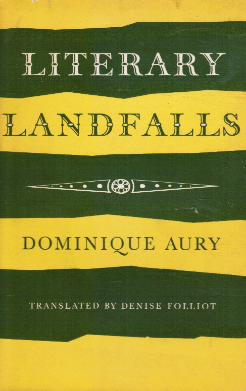 AURY, DOMINQUE - Literary Landfalls