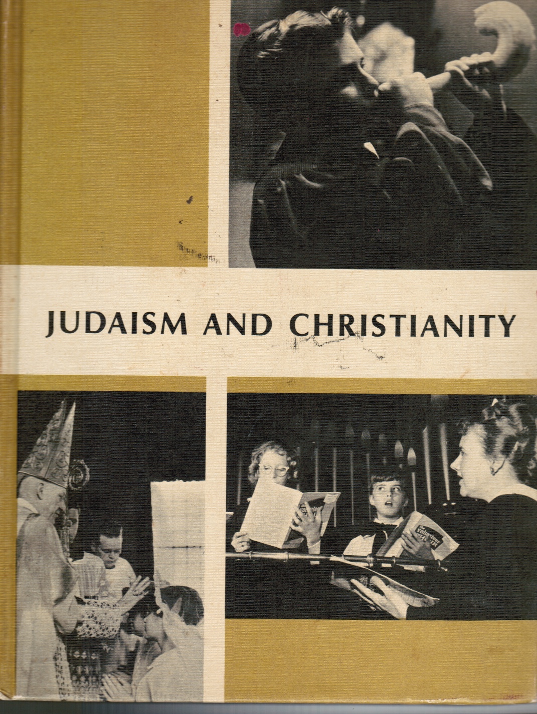 SILVERMAN, WILLIAM B - Judaism and Christianity: What We Believe