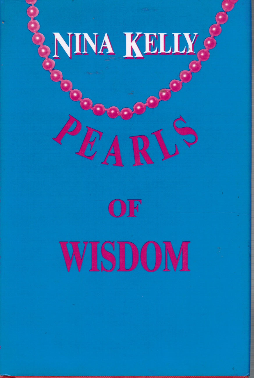 KELLY, NINA - Pearls of Wisdom