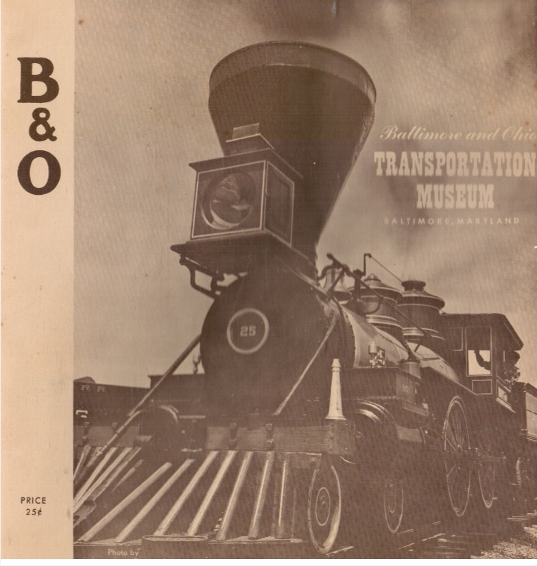 PUBLIC RELATIONS DEPARTMENT, BALTIMORE & OHIO RAILROAD - B&O, Baltimore and Ohio Transportation Museum, Baltimore, Maryland