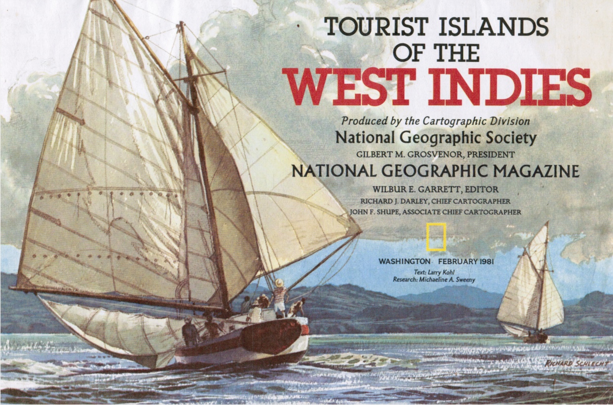 WILBUR E. GARRETT, EDITOR - Tourist Islands of the West Indies: Full-Color National Geographic Map - February 1981