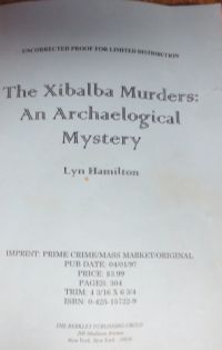 HAMILTON, LYN - The Xibalba Murders (Uncorrected Proof)