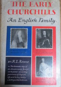 ROWSE, A..L - The Early Churchills-an English Family