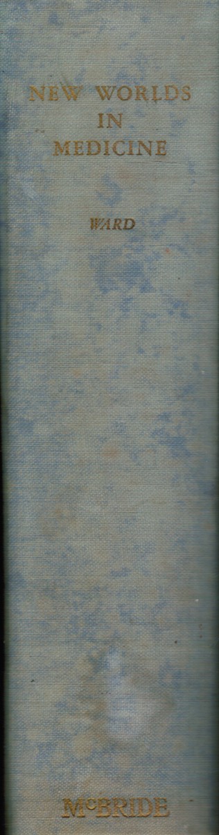 WARD, HAROLD (EDITOR) - New Worlds in Medicine: An Anthology