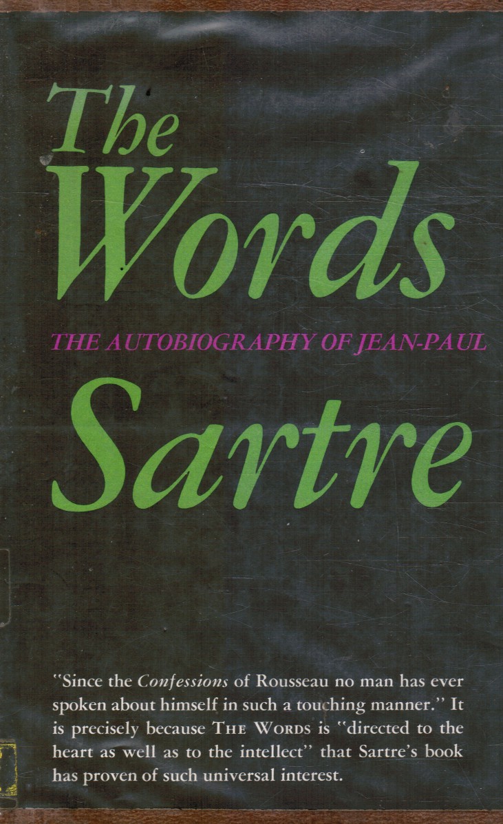 SARTRE, JEAN PAUL - The Words: The Autobiography of Jean-Paul Sartre
