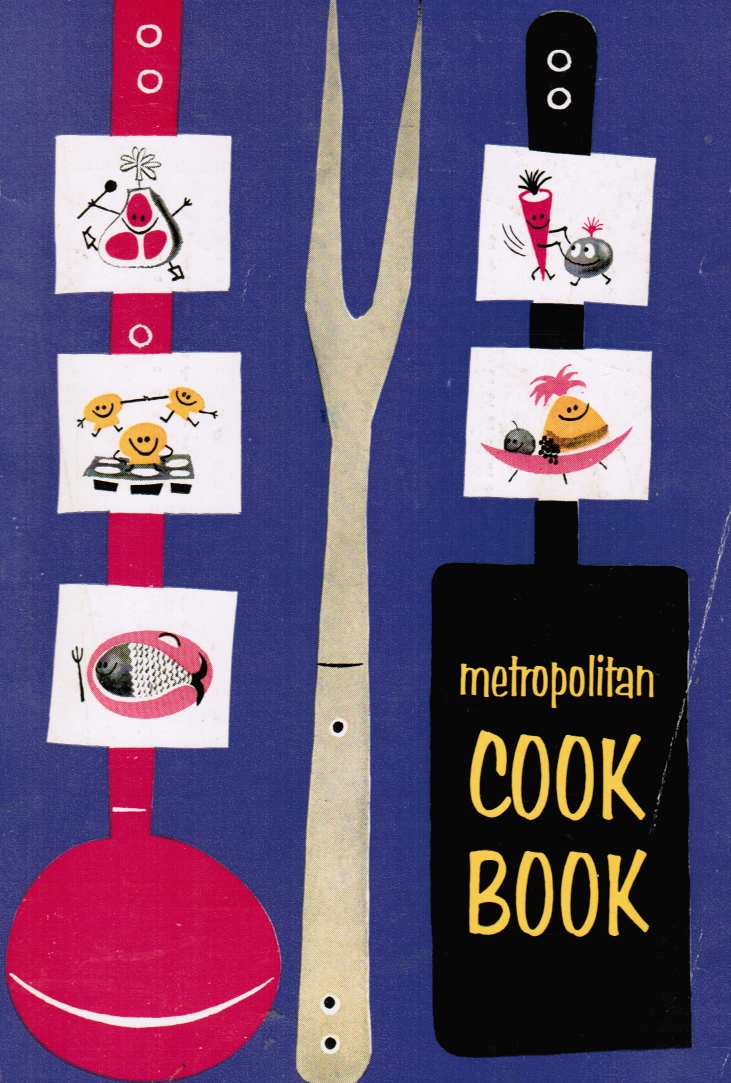 METROPOLITAN LIFE INSURANCE CO - Metropolitan Cook Book