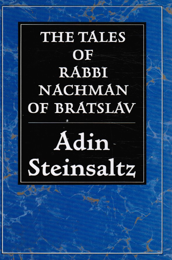 STEINSALTZ, ADIN AND TORDJMAN, ITZHAK - The Tales of Rabbi Nachman of Bratslav