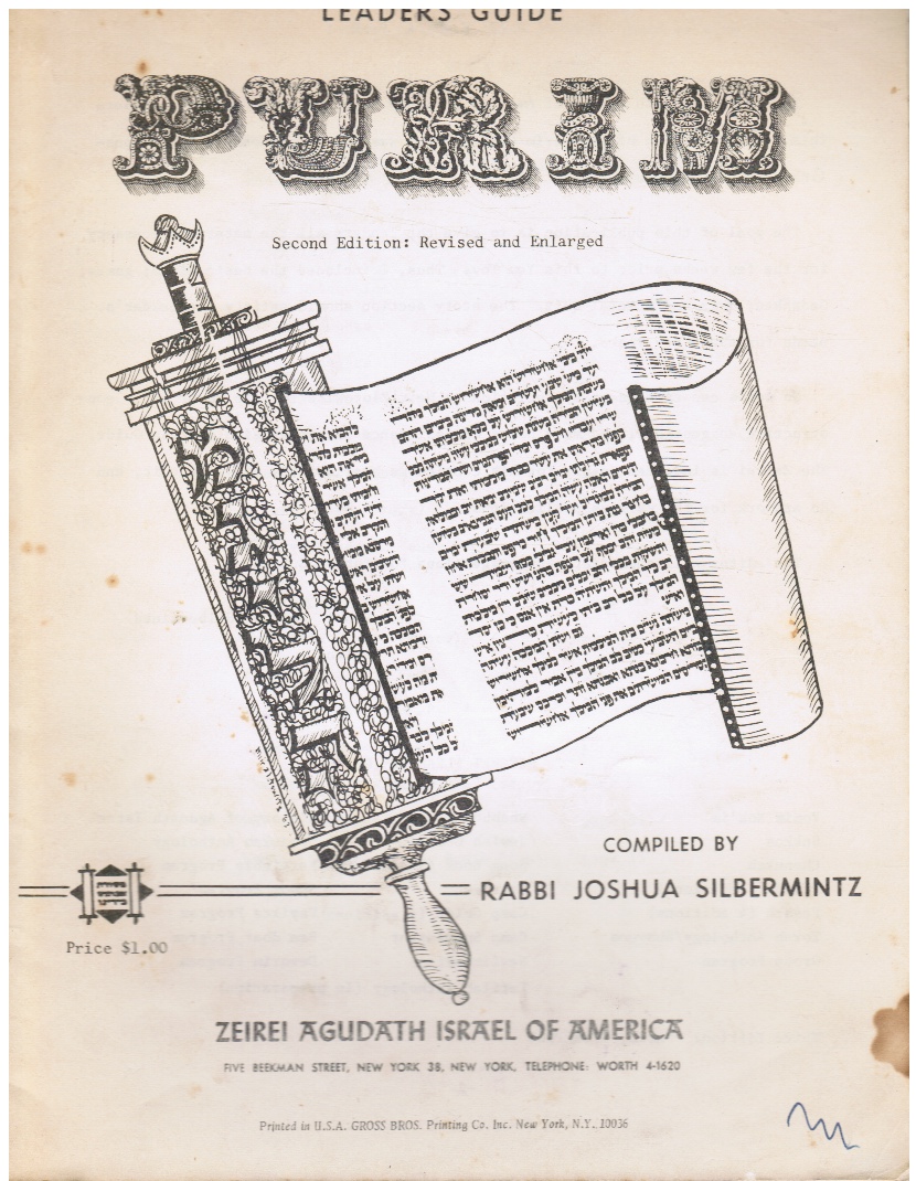 SILBERMINTZ, JOSHUA (EDITOR) - Purim Leader's Guide: Purim