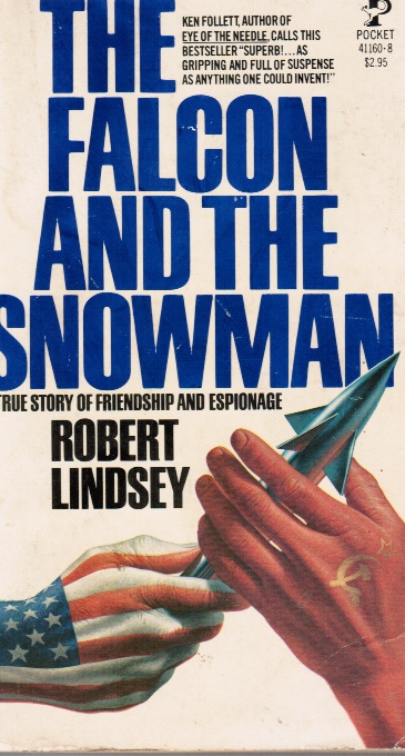 LINDSEY, ROBERT - The Falcon and the Snowman