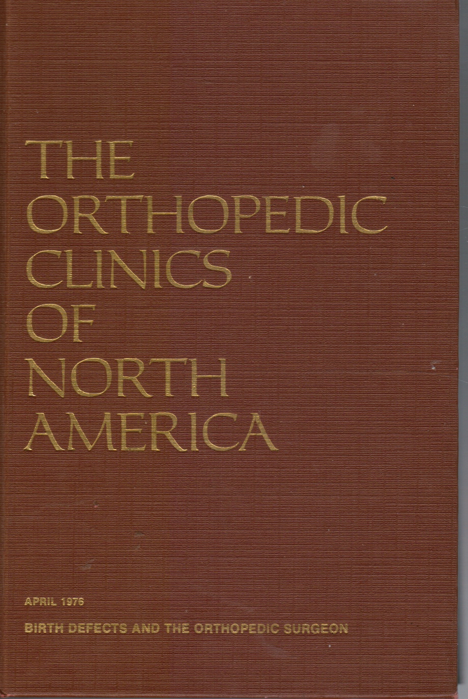 BANKS, HENRY H. (GUEST EDIOR) - Birth Defects and the Orthopedic Surgeon