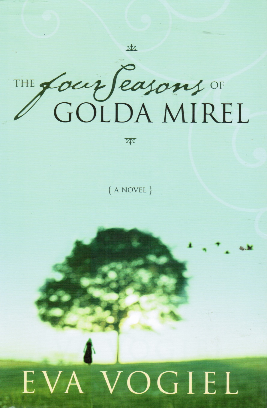 VOGIEL, EVA - The Four Seasons of Golda Mirel
