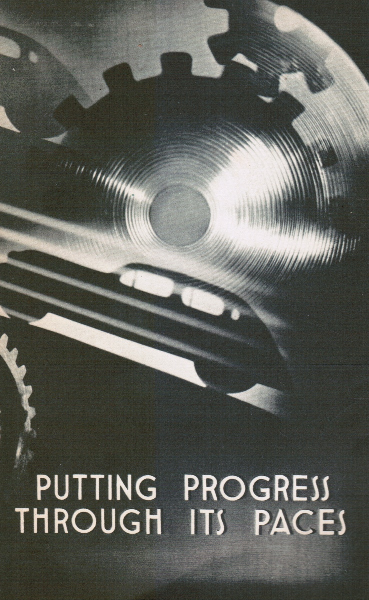 GENERAL MOTORS - Putting Progress Through Its Paces: The Story of the General Motors Proving Ground