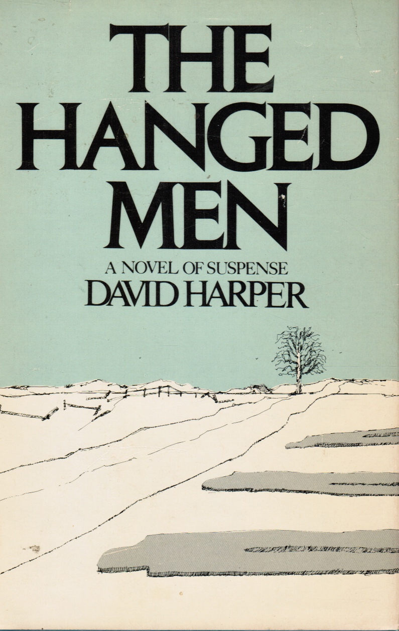 HARPER, DAVID - The Hanged Men