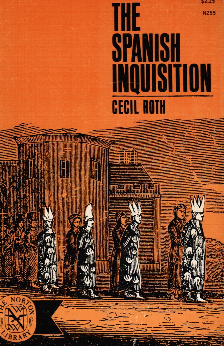 ROTH, CECIL - The Spanish Inquisition