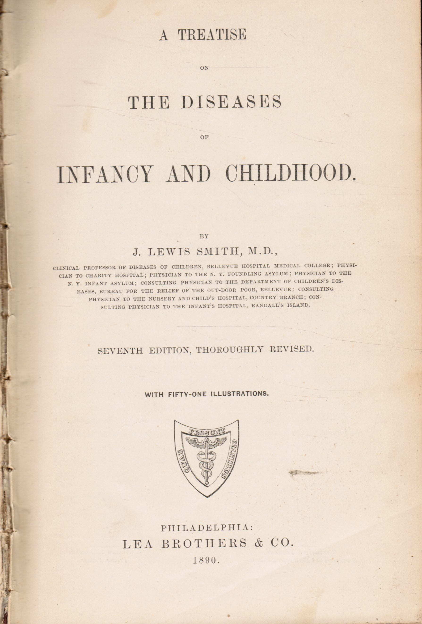 SMITH, J. LEWIS - A Treatise on the Diseases of Infancy and Childhood