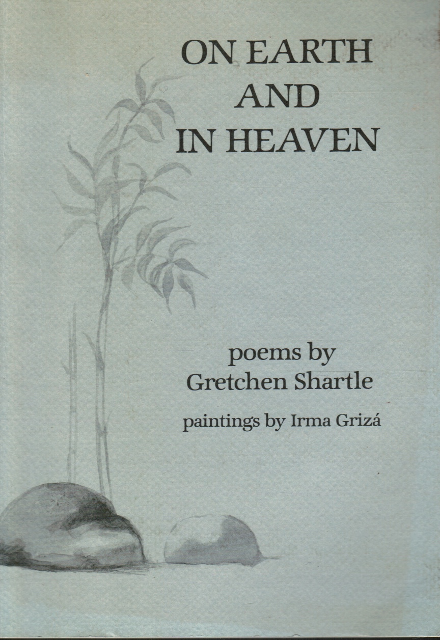 SHARTLE, GRETCHEN - On Earth and in Heaven