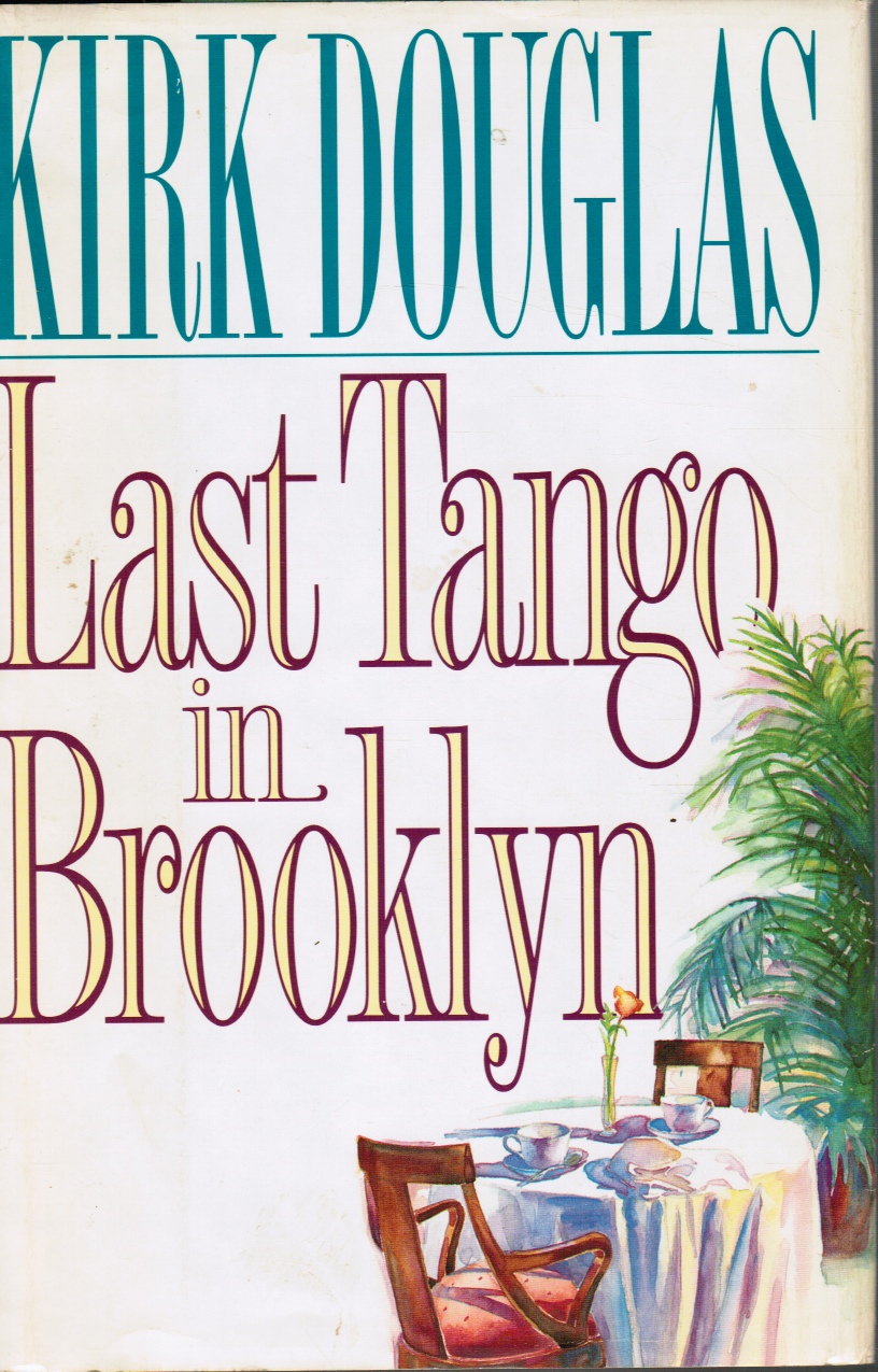 DOUGLAS, KIRK - Last Tango in Brooklyn
