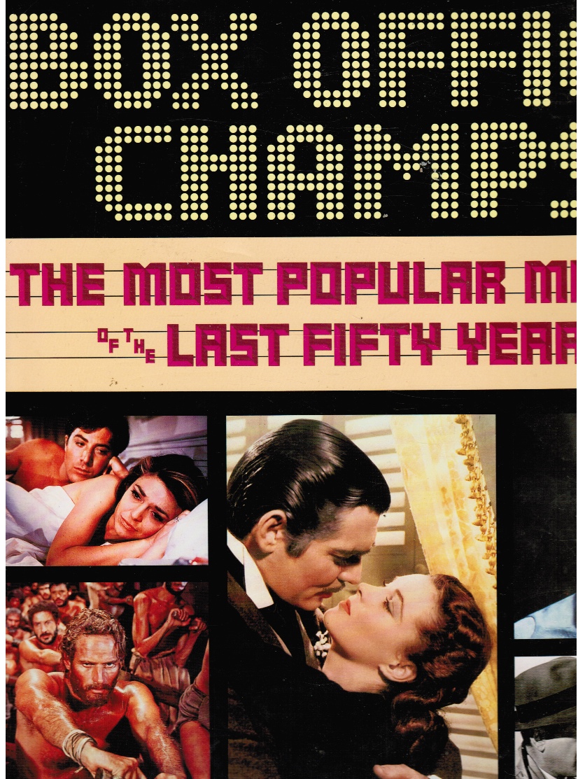  - Box Office Champs: The Most Popular Movies of the Last Fifty Years