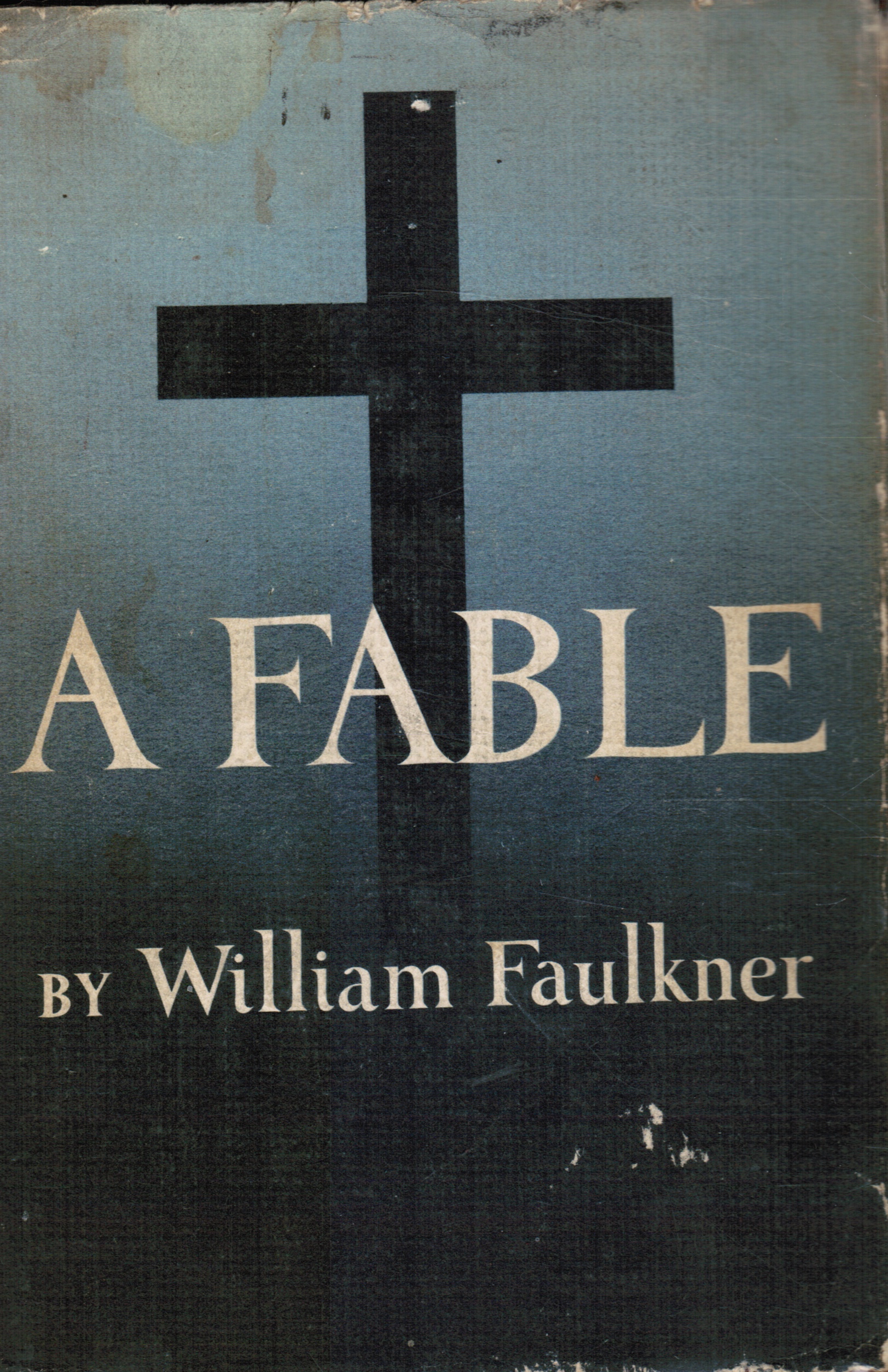 FAULKER, WILLIAM - A Fable