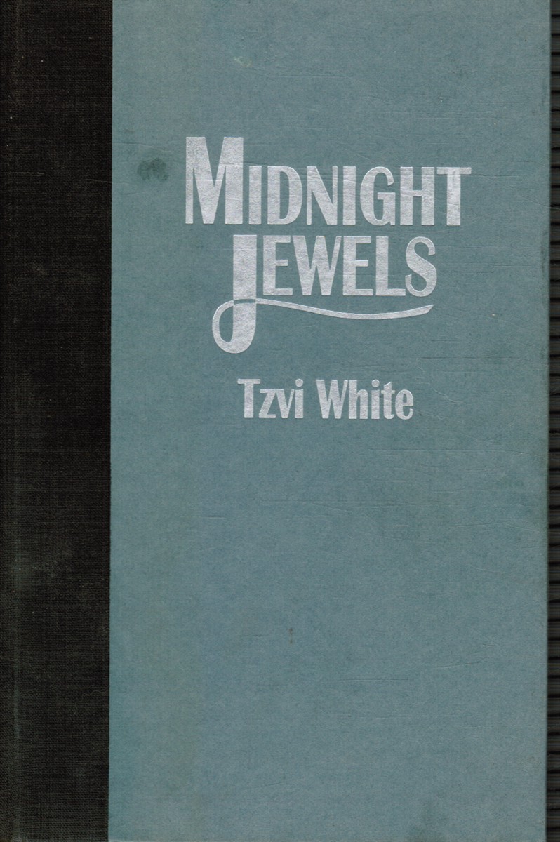 WHITE, TZVI - Midnight Jewels