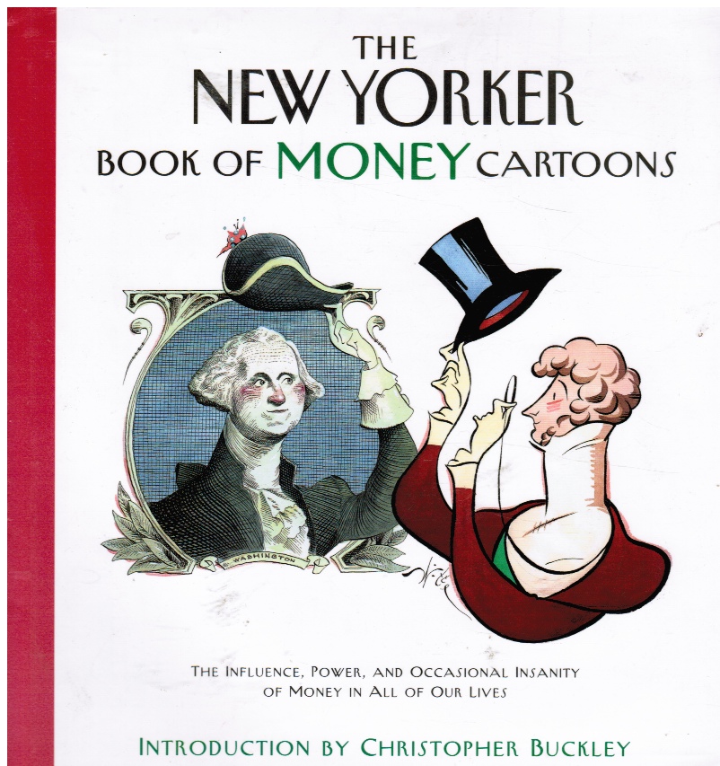 MANKOFF, ROBERT - The New Yorker Book of Money Cartoons