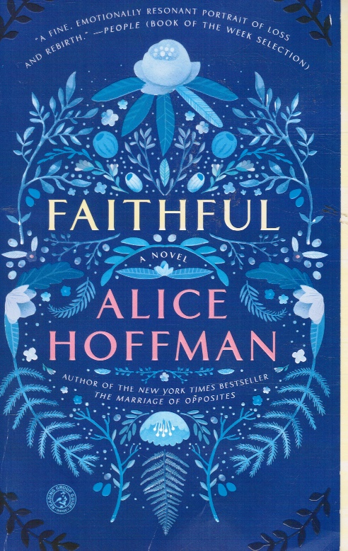 HOFFMAN, ALICE - Faithful