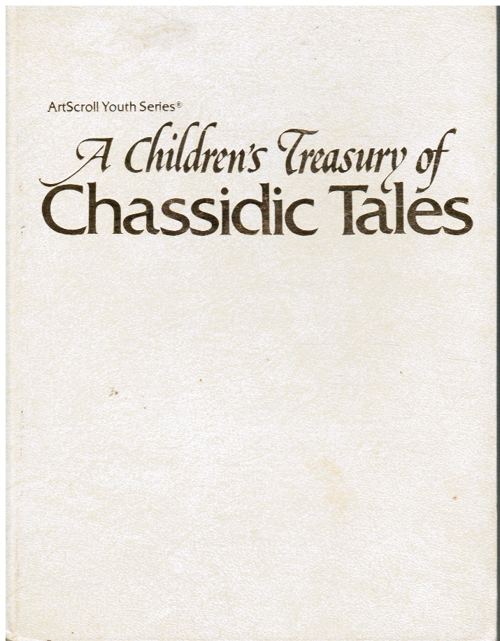ADLER, DAVID A - A Children's Treasury of Chassidic Tales