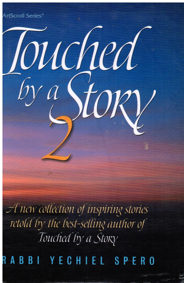 SPERO, YECHIEL - Touched By a Story 2