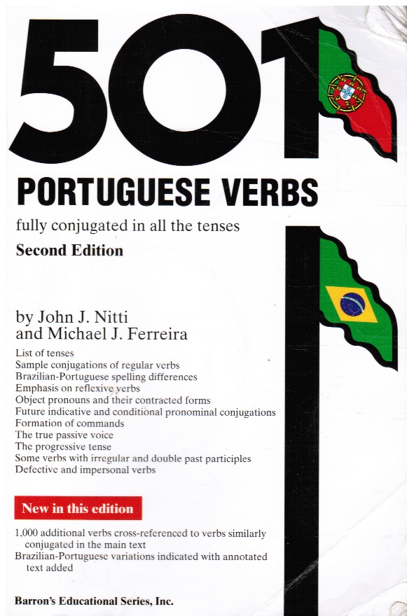 NITTI, JOHN J.  &  MICHAEL J.  FERREIRA - 501 Portuguese Verbs