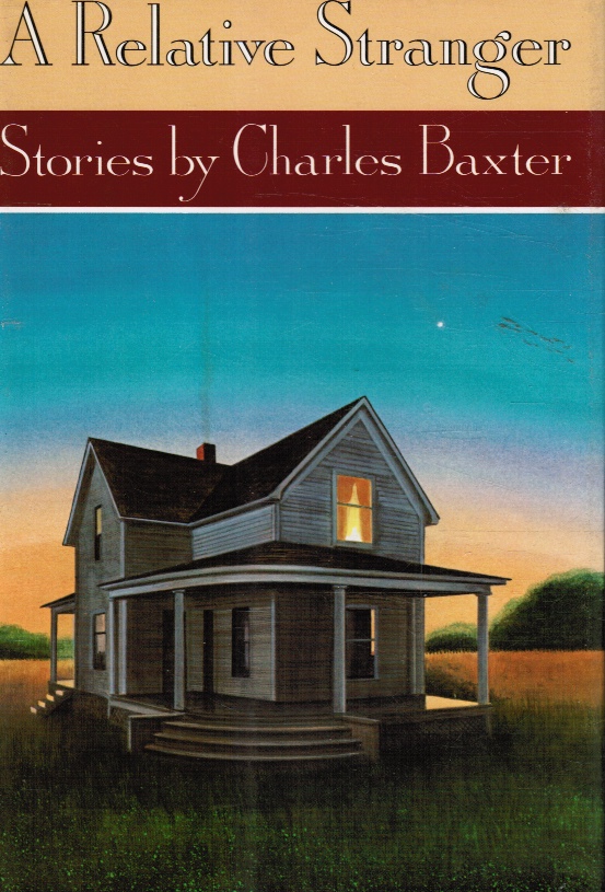 BAXTER, CHARLES - A Relative Stranger (Autographed)