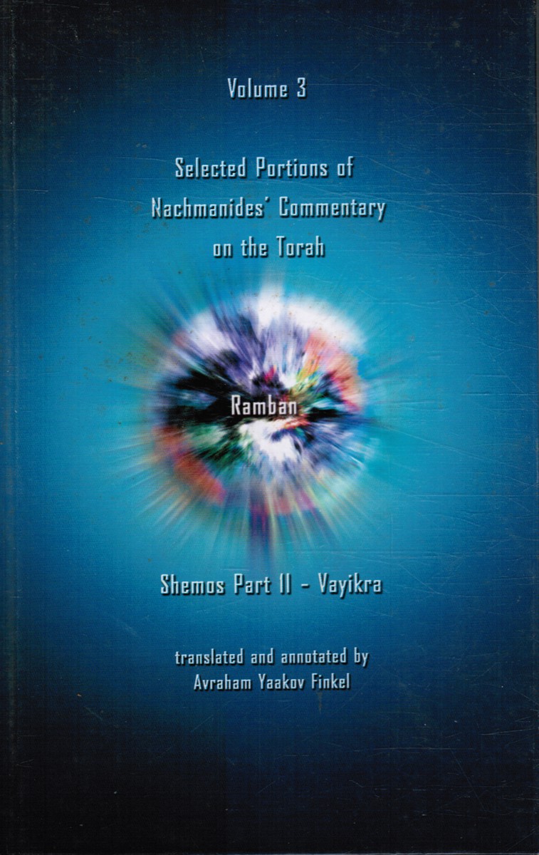 FINKEL, AVRAHAM YAAKOV (ANNOTATIONS, TRANSLATIONS) - Ramban Commentary on the Torah - Shemos Part Ii - Vayikra, Volume 3