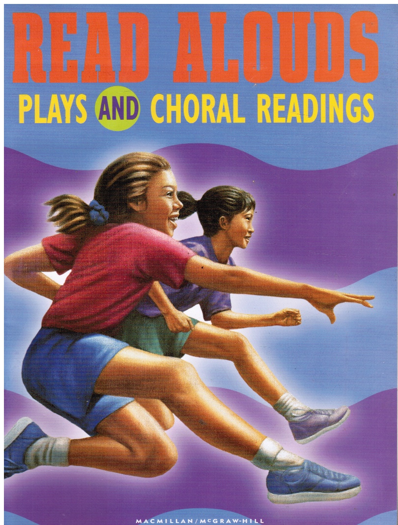Grade　Alouds　and　Plays　Level　Choral　5,　Readings:　Read　11