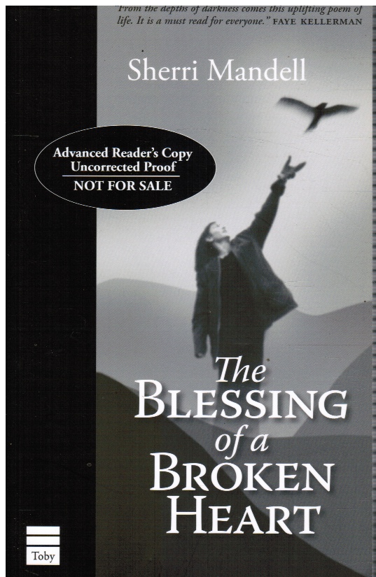 MANDELL, SHERRI - The Blessing of a Broken Heart