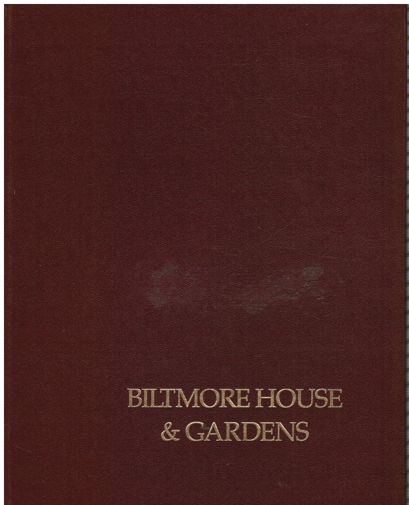 BILTMORE - Biltmore House & Gardens