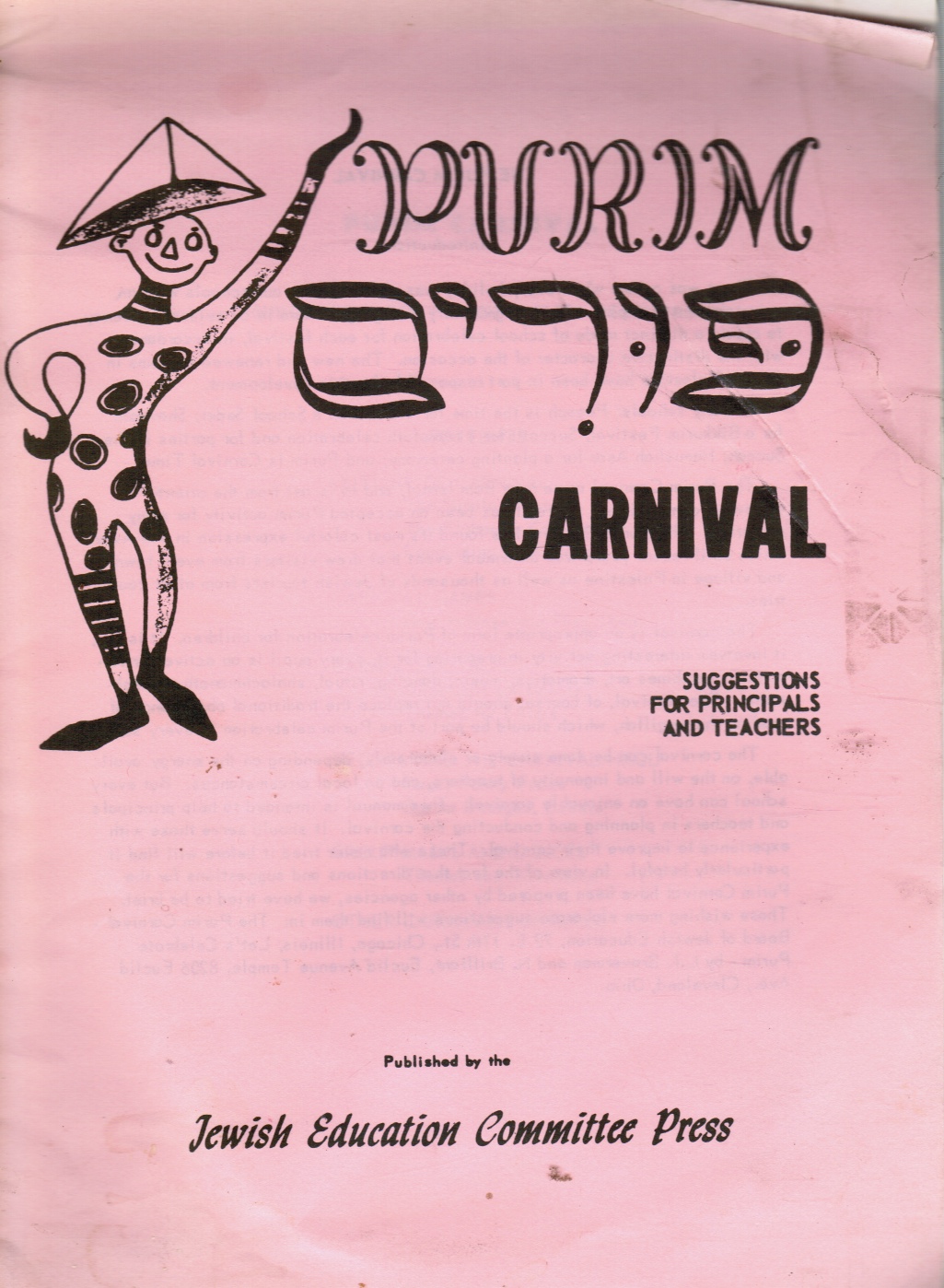 JEWISH EDUCATION COMMITTEE - Purim Carnival: Suggestions for Principals and Teachers