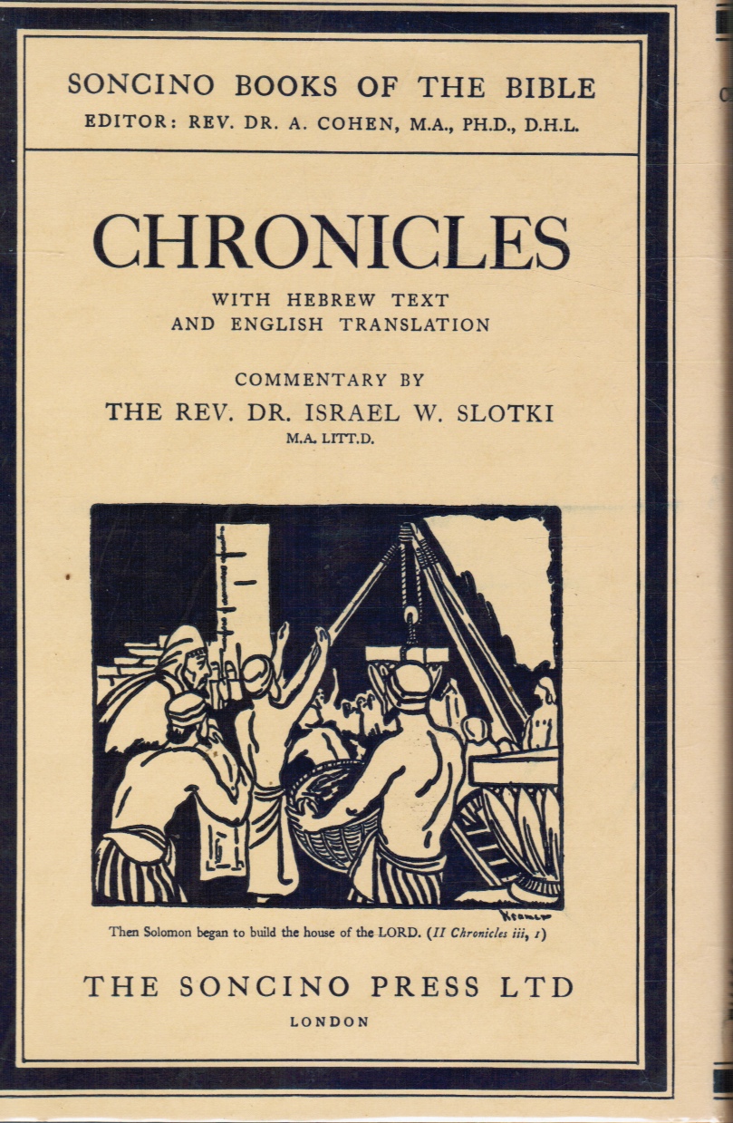 SLOTKI, DR ISRAEL W (COMMENTARY) ; REV DR A. COHEN, EDITOR - Chronicles: With Hebrew Text and English Translation