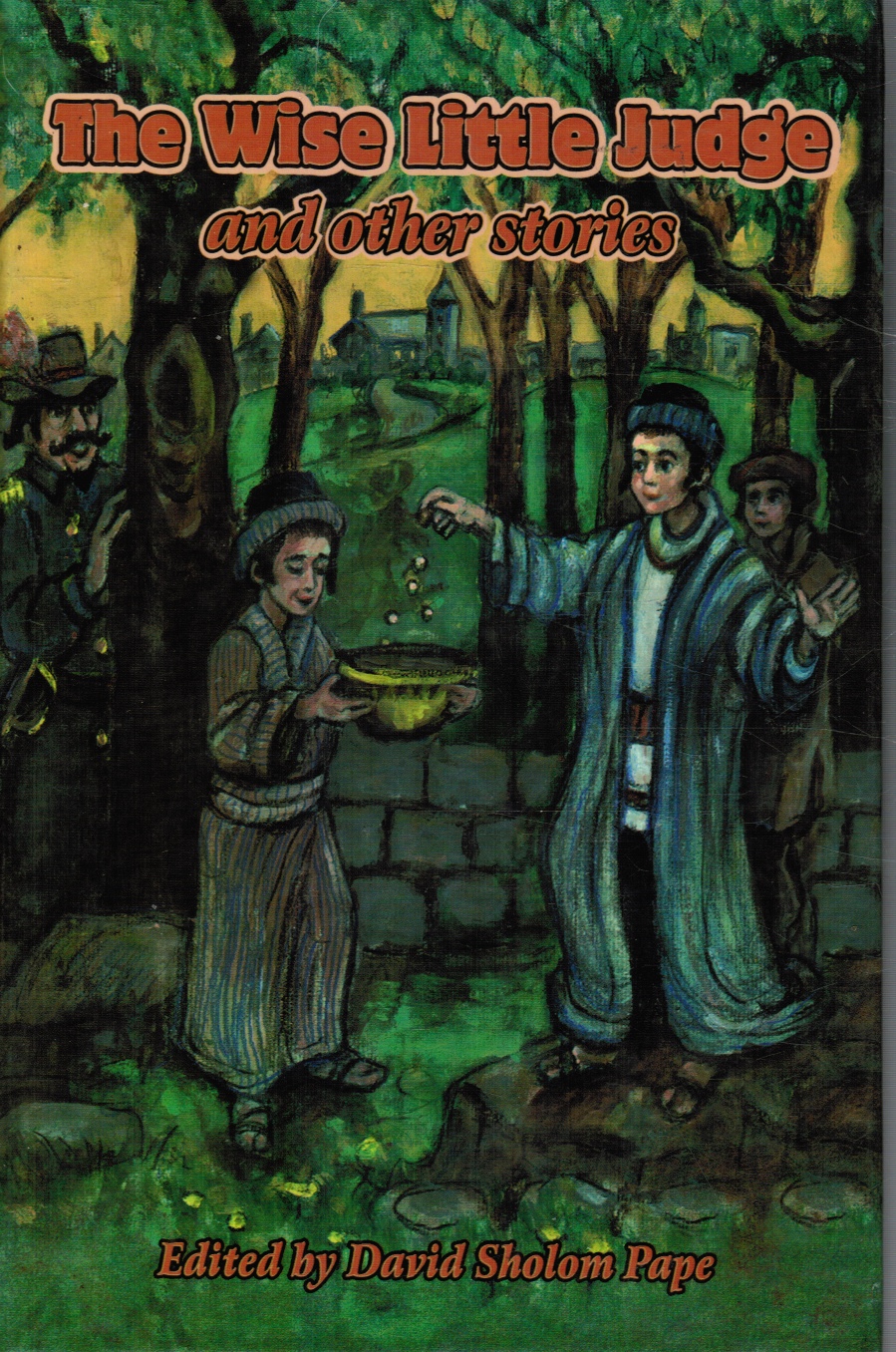 PAPE, DAVID S. - The Wise Little Judge and Other Stories