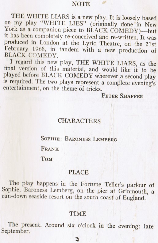 SHAFFER, PETER - The White Liars and Black Comedy: Two One-Act Plays
