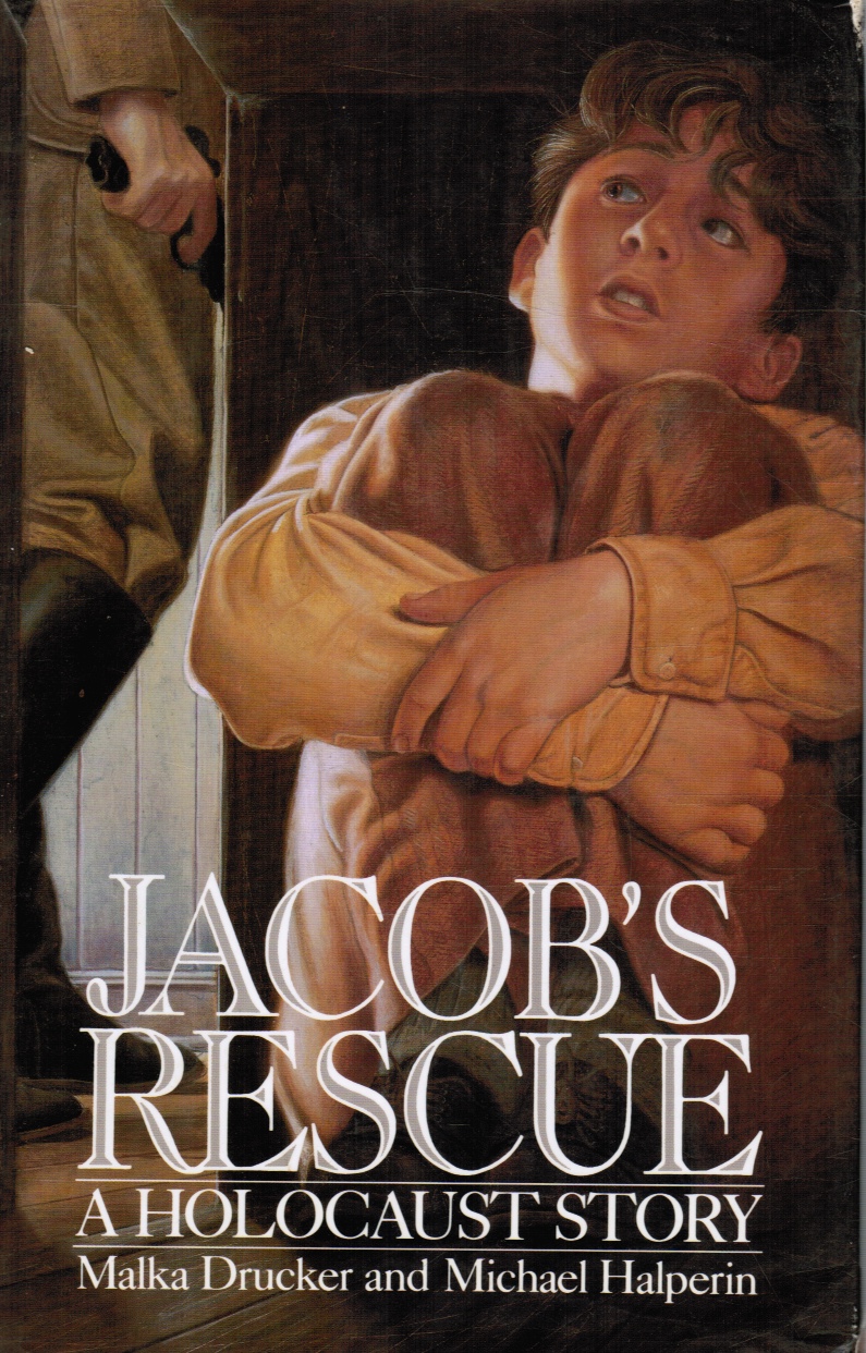 DRUCKER, MALKA; MICHAEL HALPERN - Jacob's Rescue