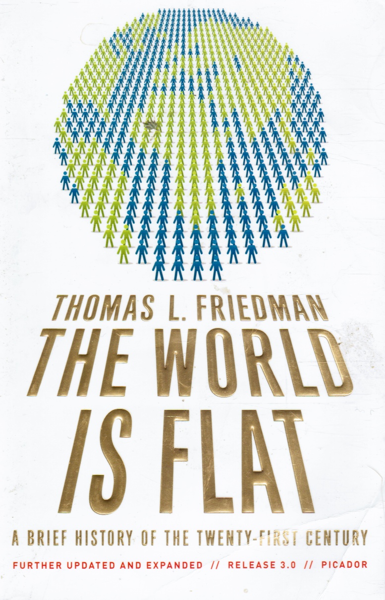FRIEDMAN, THOMAS L. - The World Is Flat 3. 0: A Brief History of the Twenty-First Century