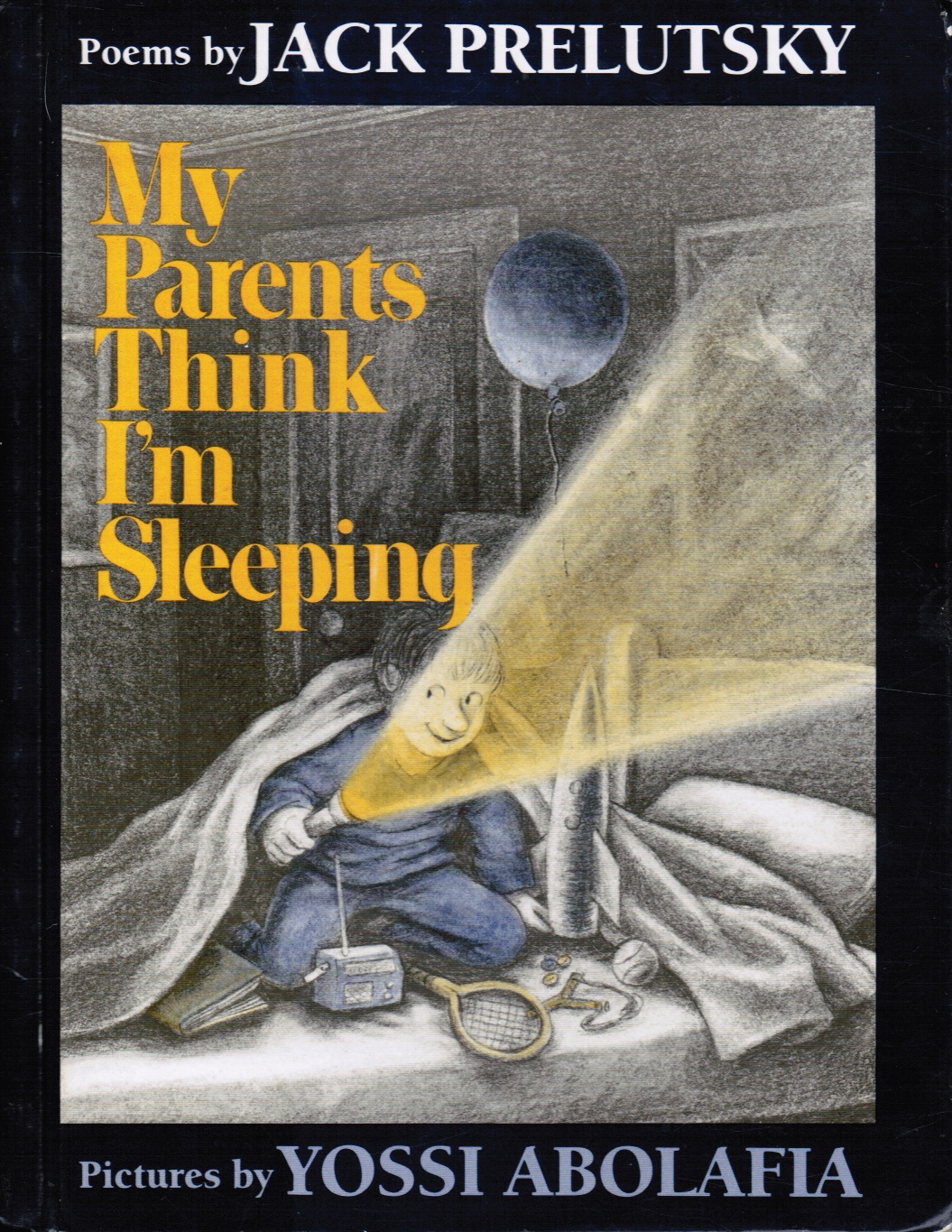 PRELUTSKY, JACK - My Parents Think I'm Sleeping