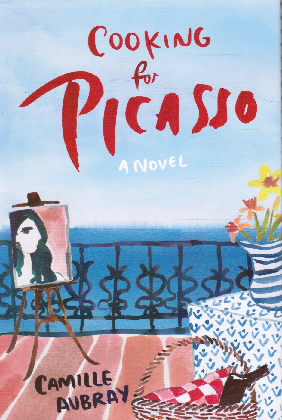 AUBRAY, CAMILLE - Cooking for Picasso: A Novel